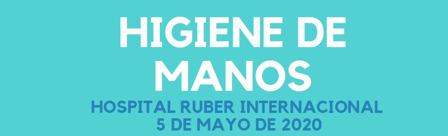 HIGIENE DE MANOS - Ruber Internacional