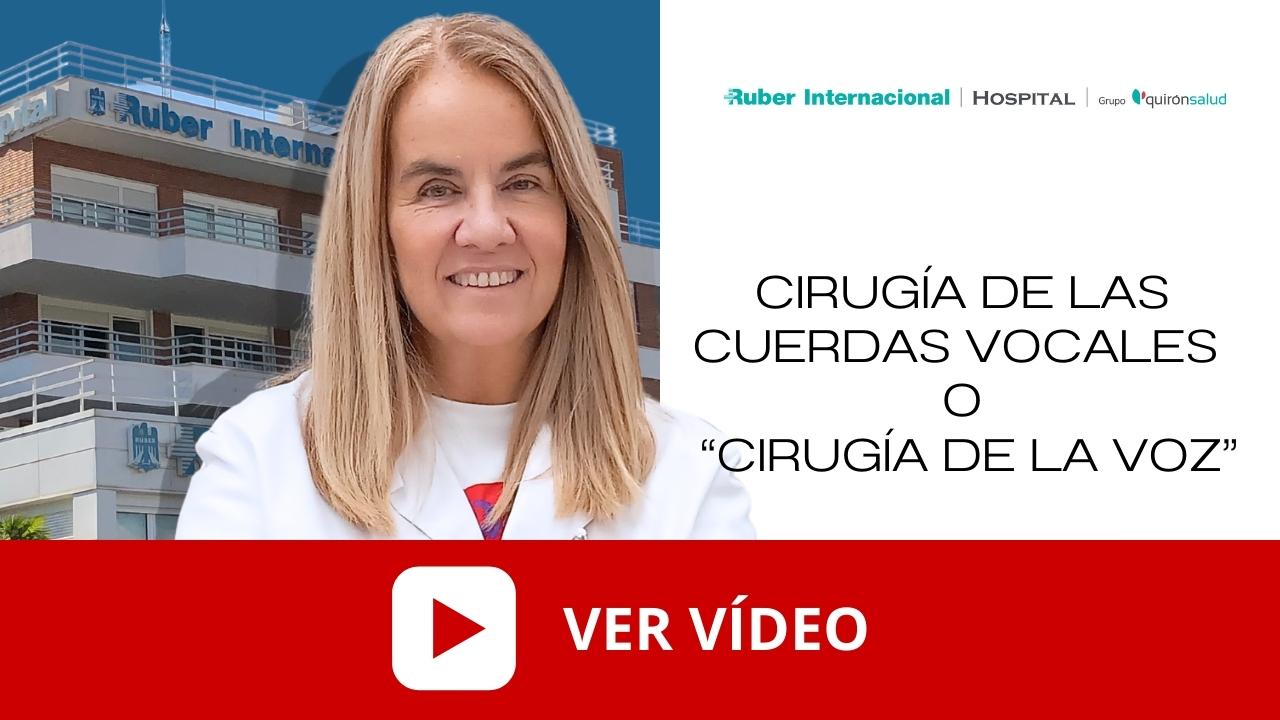 Cirugía voz cirugia cuerdas vocales ver video. Este enlace se abrirá en una ventana nueva