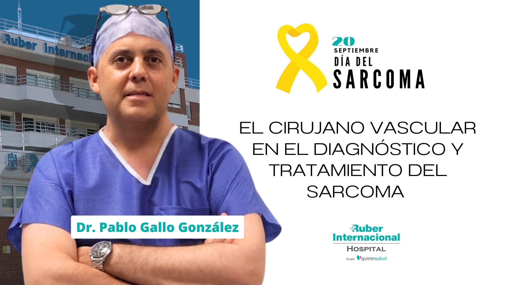 Dia nacional sarcoma el cirujano vascular. Este enlace se abrirá en una ventana nueva